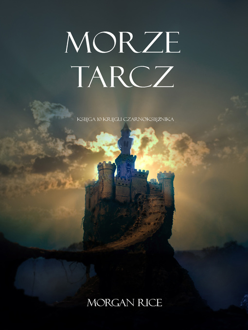 Title details for Morze Tarcz by Morgan Rice - Available